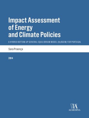 cover image of Impact Assessment of Energy and Climate Policies--A Hybrid Bottom-up General Equilibrium Model (HyB